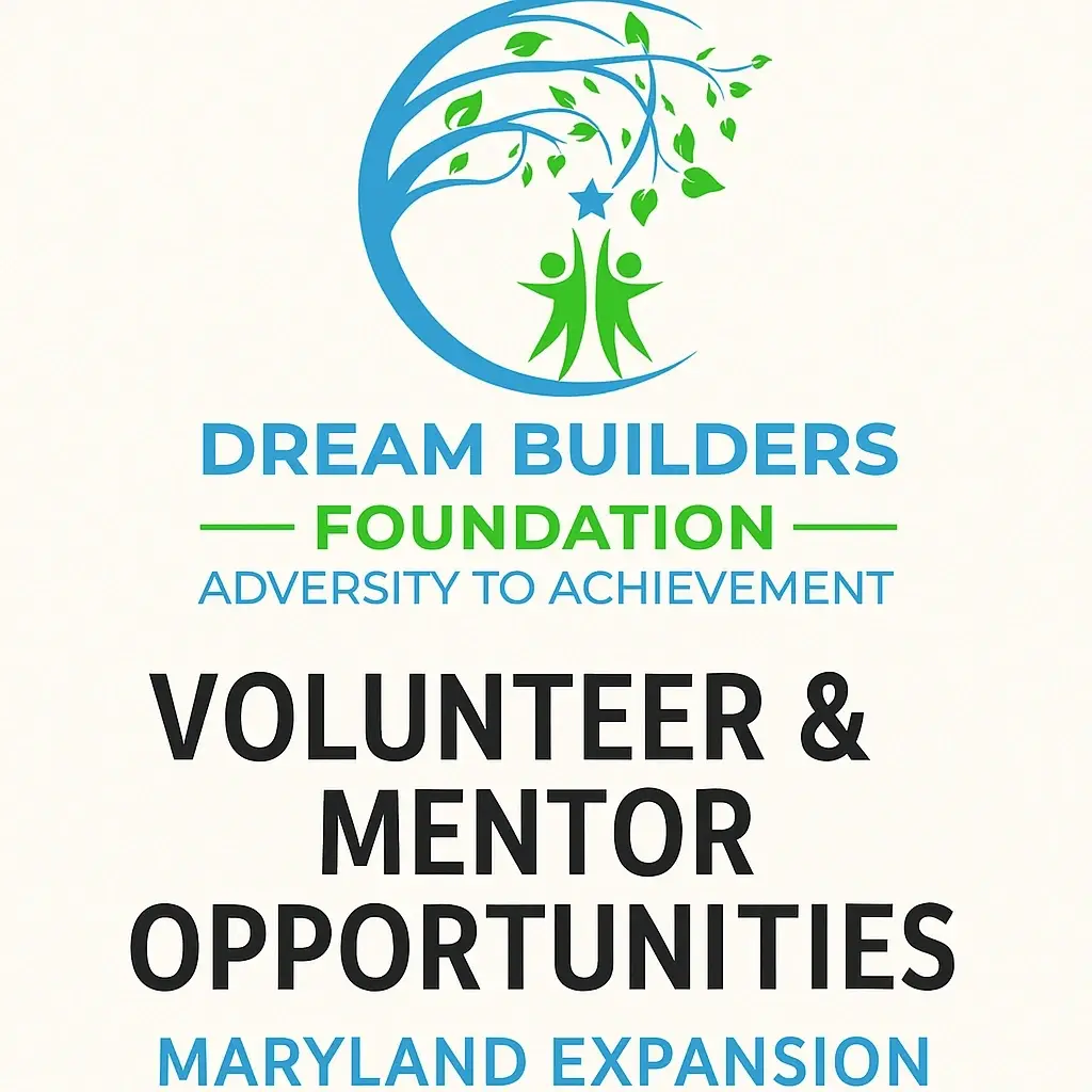 Volunteer & Mentor Opportunities – Dream Builders Foundation Maryland Expansion