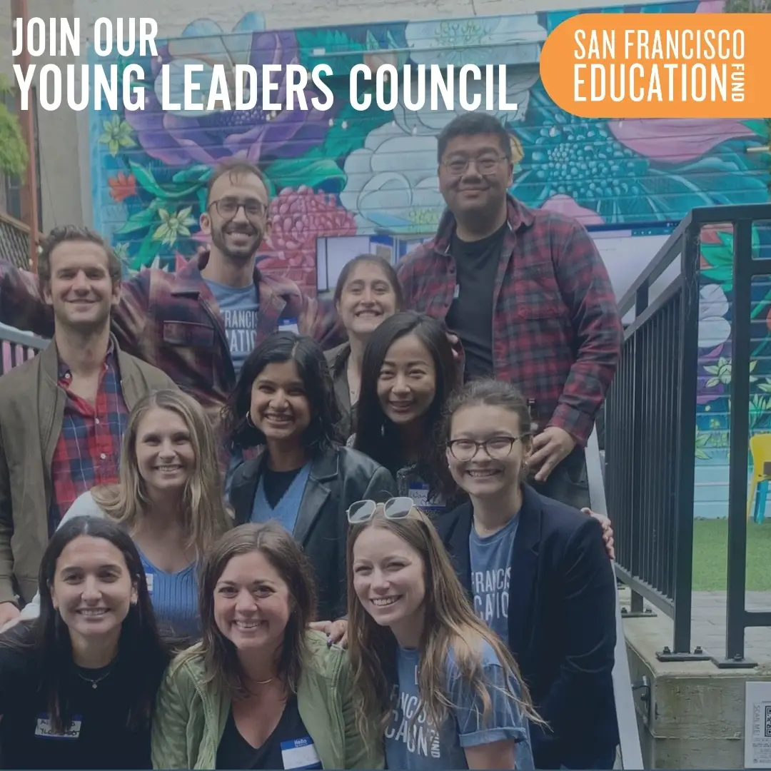 Apply to Volunteer for the SF Ed Fund's Young Leaders Council