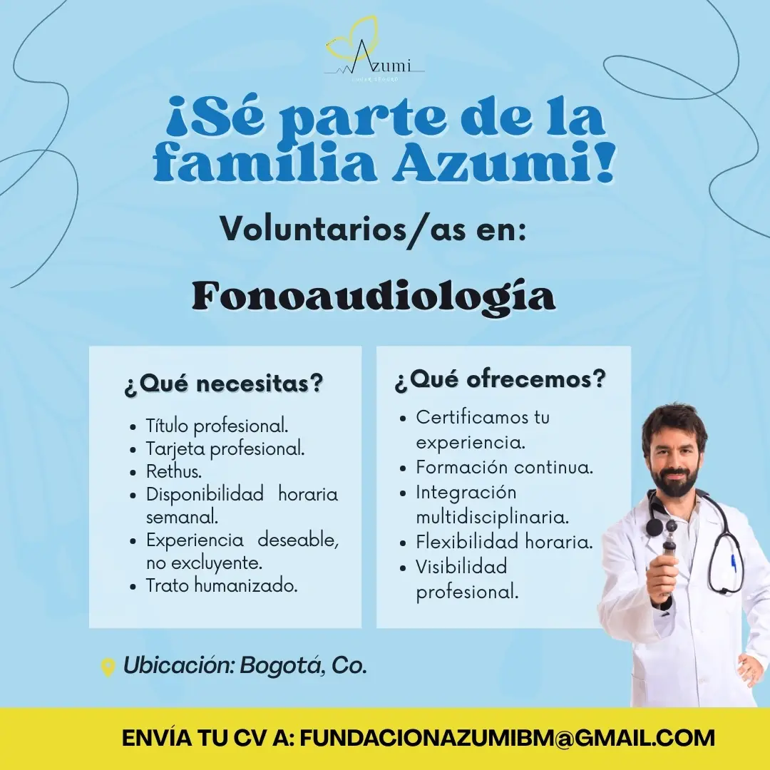 ¿Eres Fonoaudiólogos/as? ¡Te estamos buscando! Unete a nuestro voluntariado  en Bogotá, Col.