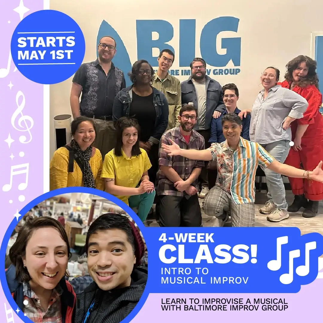 Improvise a Musical! A 4-Week Class at Baltimore Improv Group