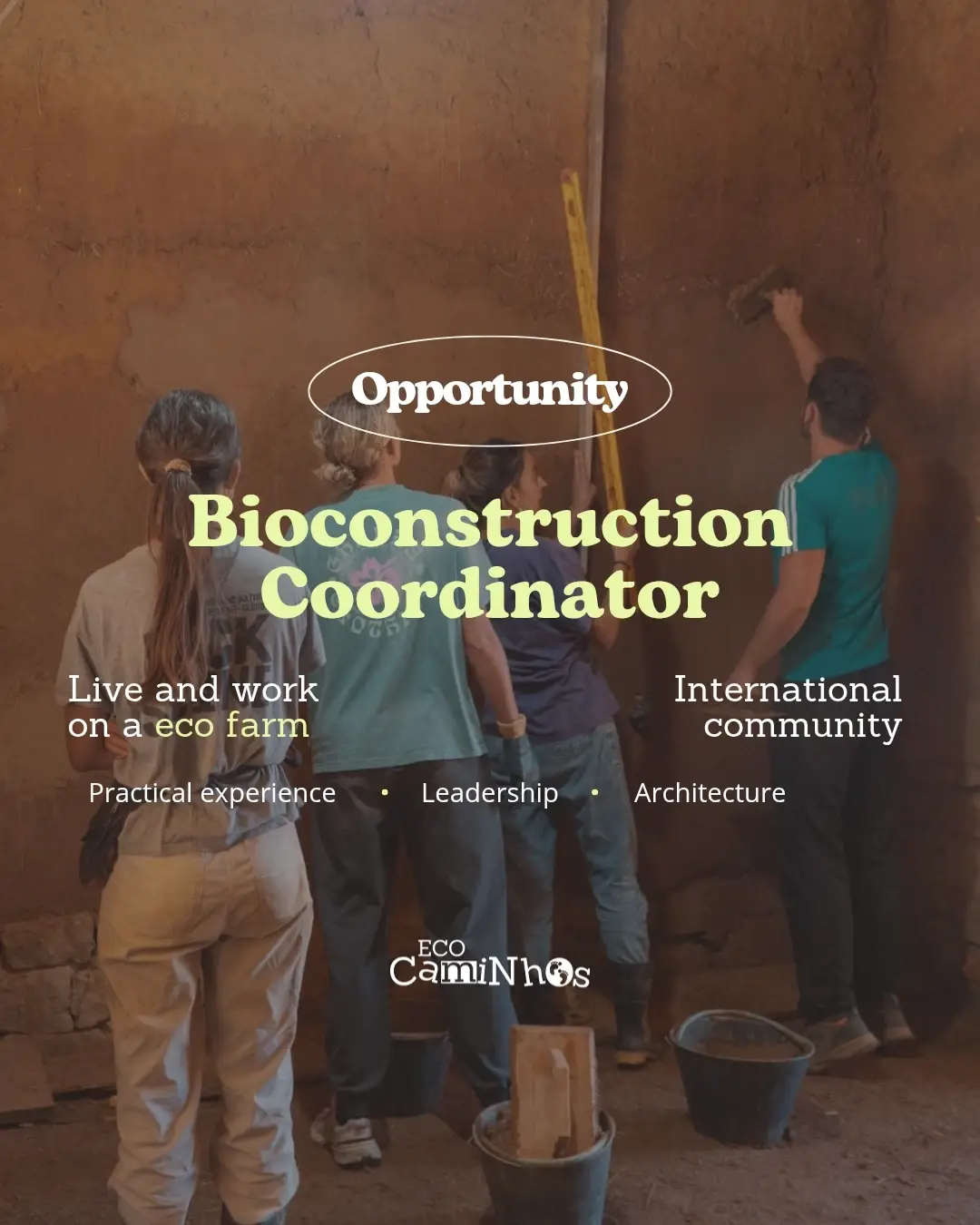 Bio Construction Volunteer Coordinator