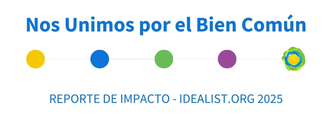 Gráfico del Reporte de Impacto Idealist  2025  que dice Unidos por el Bien Común