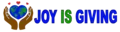 Seeking Volunteers for our non-profit Joy Is Giving