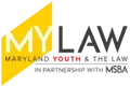MYLAW: Maryland Youth & the Law