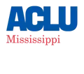 American Civil Liberties Union of Mississippi