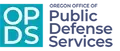 State of Oregon Office of Public Defense Services
