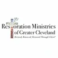 RESTORATION MINISTRIES OF GREATER CLEVELAND INC