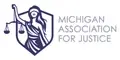 Michigan Association for Justice