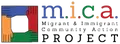 Migrant & Immigrant Community Action (MICA) Project