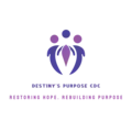 DESTINYS PURPOSE COMMUNITY DEVELOPMENT CORPORATION