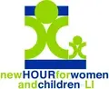 NEW HOUR FOR WOMEN AND CHILDREN LI INC