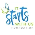 IT STARTS WITH US FOUNDATION INC