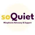 soQuiet : Misophonia Advocacy & Support