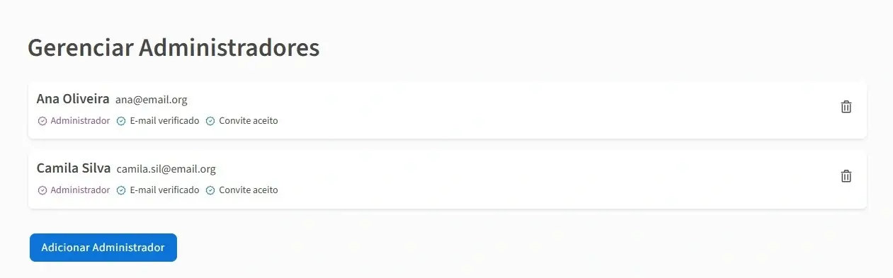Gerenciamento de Administradores, onde pode preencher nome, e-mail e se quer remover ou colocar como dono. Abaixo da lista de administradores aparece duas teclas “Adicionar Administrador” e “Adicionar dono”.
