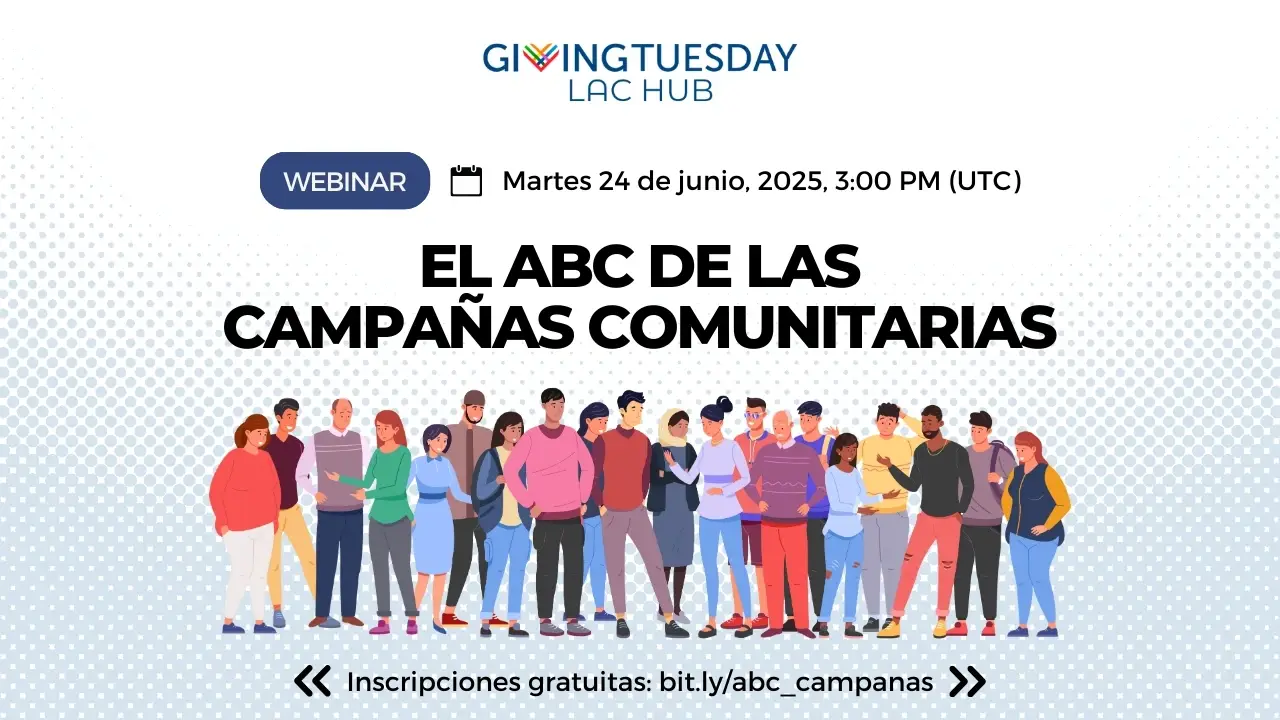 Webinar "El ABC de las Campañas Comunitarias"