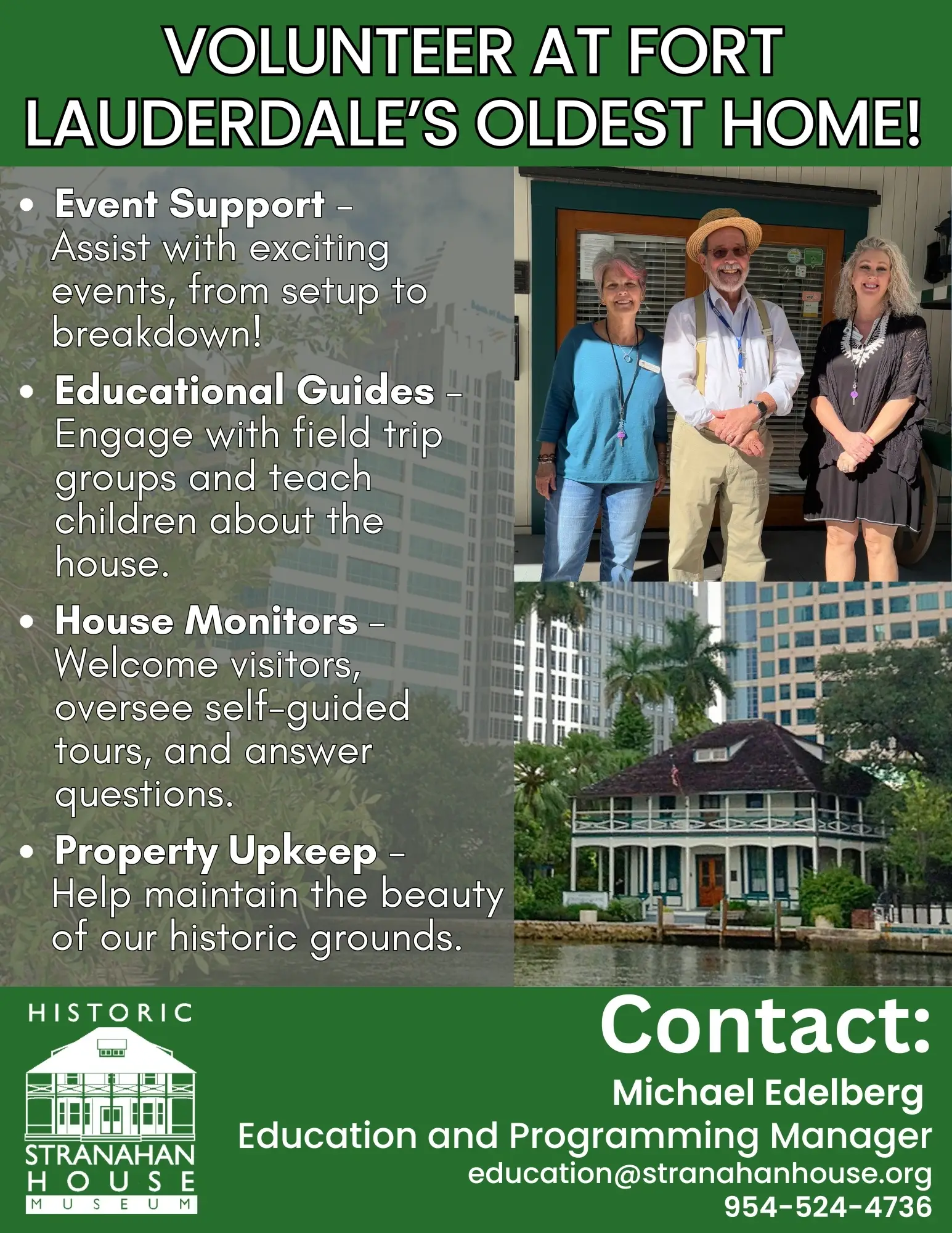 Volunteer at Historic Stranahan House Museum – Fort Lauderdale’s Oldest Home!