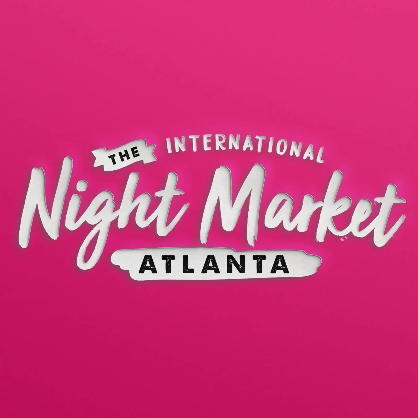 2025 Atlanta International Night Market - Downtown Suwanee, GA