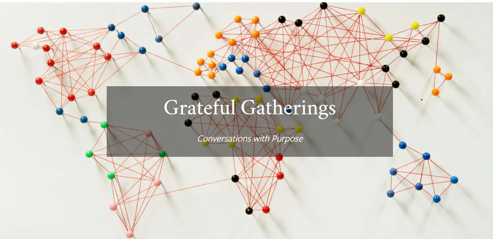 Host a Grateful Gathering: Connect and Inspire