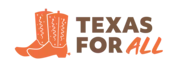 Logo de Texas for All