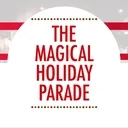 Logo of MAGICAL HOLIDAY PARADE