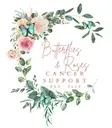 Logo of BUTTERFLIES & ROSES CANCER SUPPORT