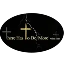 Logo of THERE HAS TO BE MORE MINISTRIES