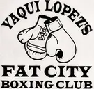 Logo of YAQUI LOPEZS FAT CITY BOXING GYM