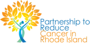 Logo of PARTNERSHIP TO REDUCE CANCER IN RHODE ISLAND