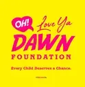 Logo of Oh! Love Ya Dawn Foundation