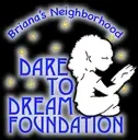Logo of BRIANAS NEIGHBORHOOD DARE TO DREAM FOUNDATION