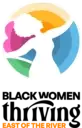 Logo of Black Women Thriving East of the River
