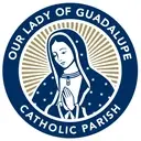 Logo of OUR LADY OF GUADALUPE CATHOLIC CHURCH