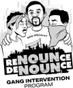 Logo of RENOUNCE DENOUNCE GANG INTERVENTION PROGRAM CORPORATION