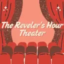 Logo de The Reveler's Hour Theater Inc.