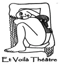 Logo of ET VOILA THEATRE