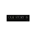 Logo of OUR STORY IS INC