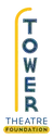 Logo of Tower Theatre Foundation