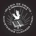 Logo of Iglesia de Cristo El Tabernaculo de Fe Ministerio Llamada Final