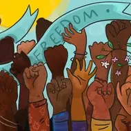 Illustration of Black hands rising up in fists, with a blue sky, yellow sun, and a blue banner with the word "Freedom" written across it.