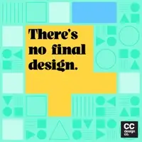 there's no final design