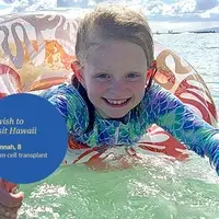 Hannah's wish to visit Hawaii