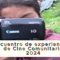 Encuentro de experiencias de Cine Comunitario 2024