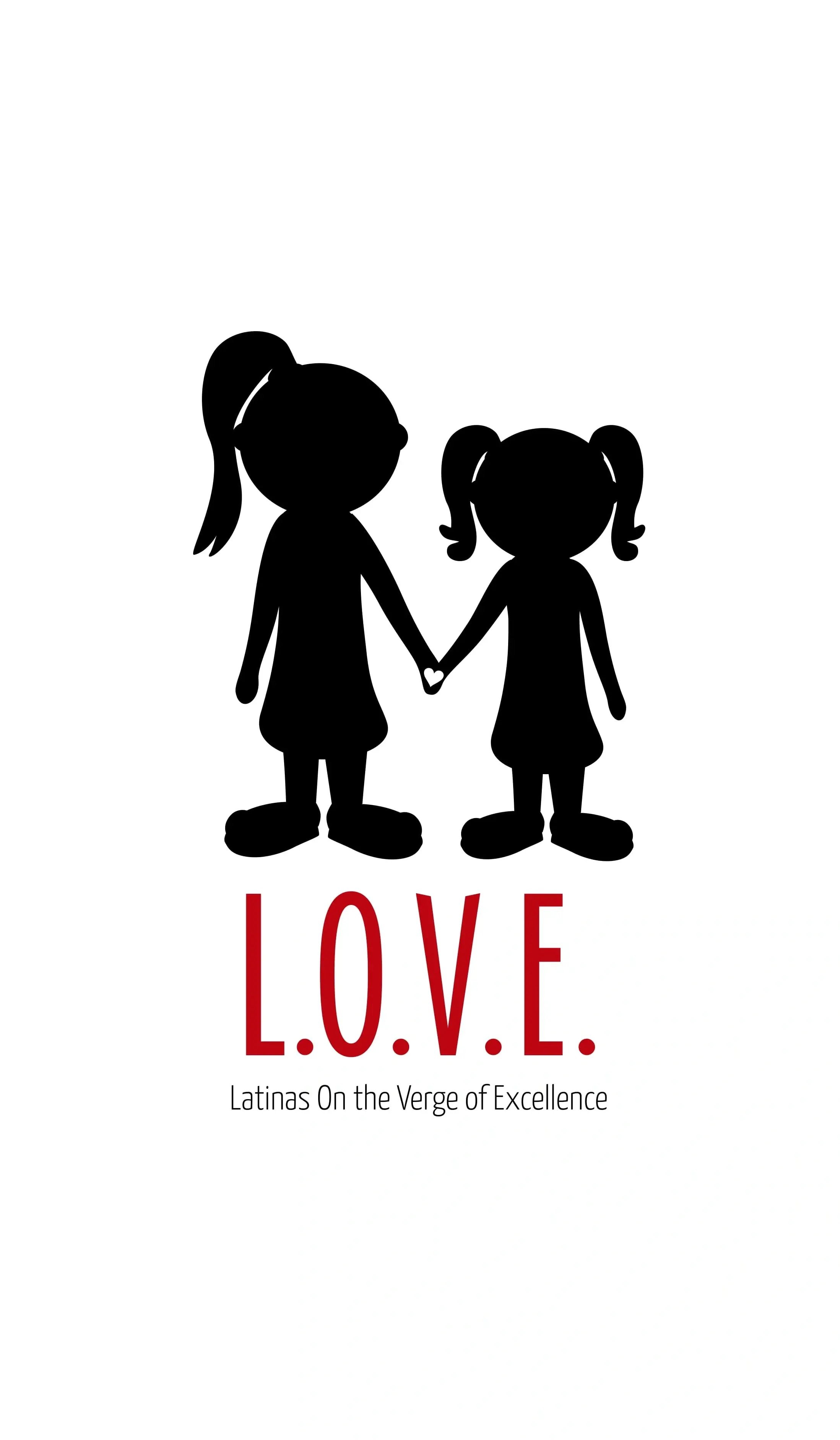 Latinas On the Verge of Excellence (L.O.V.E.) Volunteer Mentor Opportunity