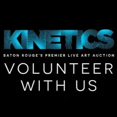 Kinetics - Baton Rouge's Premiere Live Art Auction, Presented by Baton Rouge Gallery