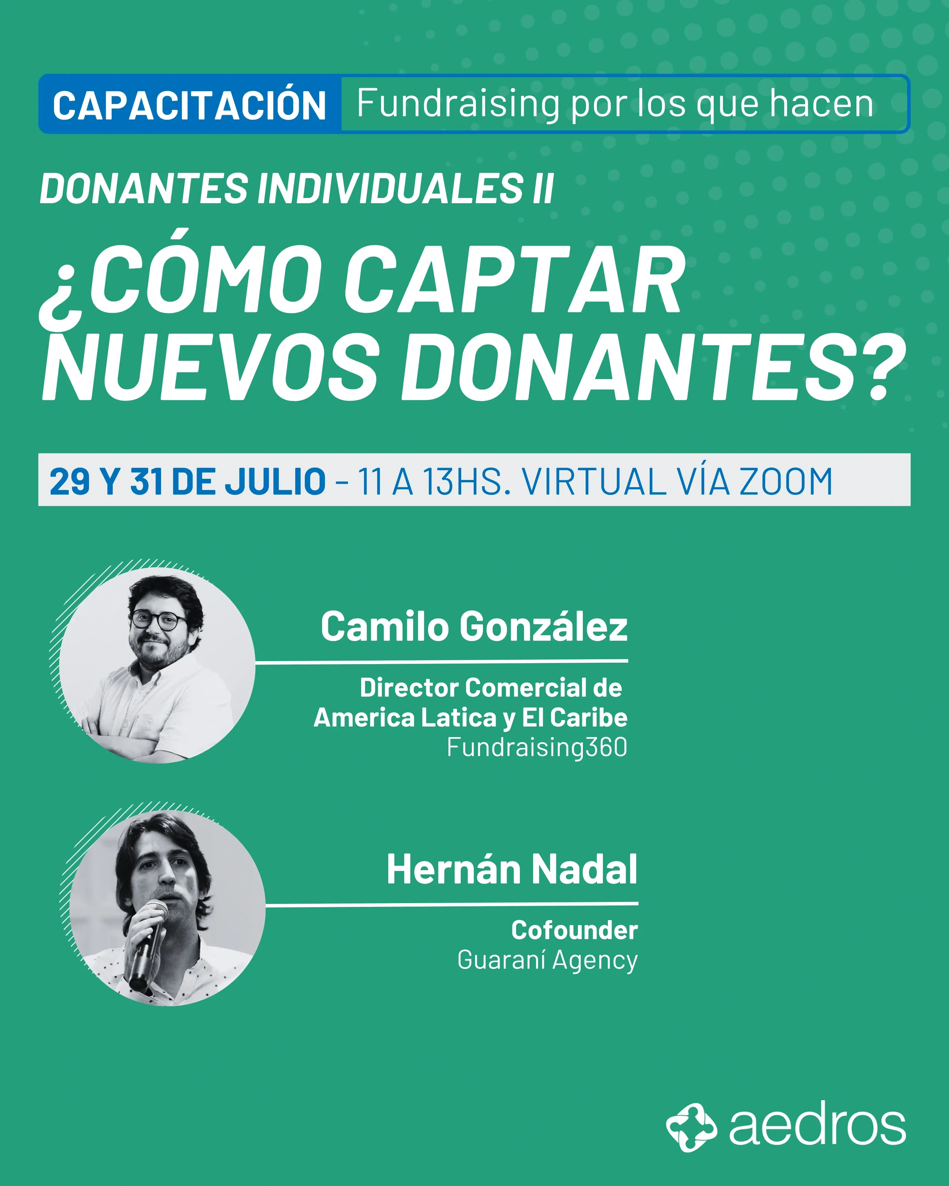 Donantes individuales a nivel masivo II – Capacitación AEDROS