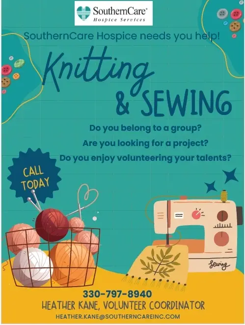 SouthernCare Hospice needs your Help.... Knitting and Sewing Groups!