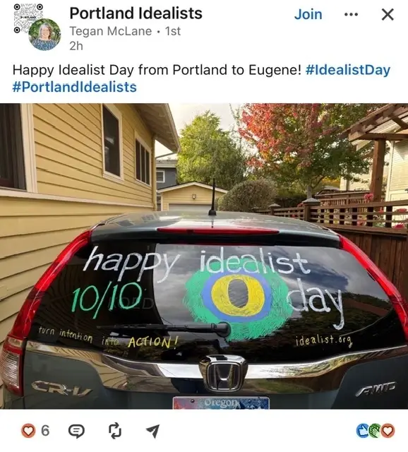 The Idealists of Portland, Oregon group painted "Happy Idealist Day" on their car.