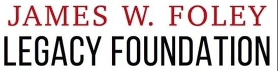 James W. Foley Legacy Foundation - Organization - Idealist