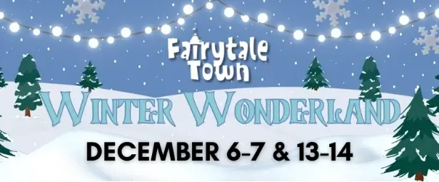 Fairytale Town Winter Wonderland
