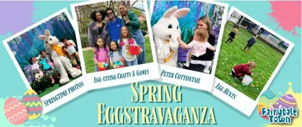 Fairytale Town Spring Eggstravaganza 2026
